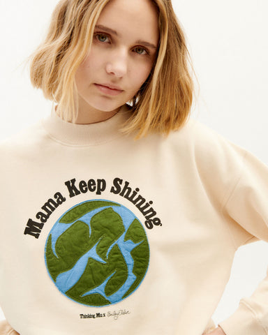 Mama Keep Shining Sweat